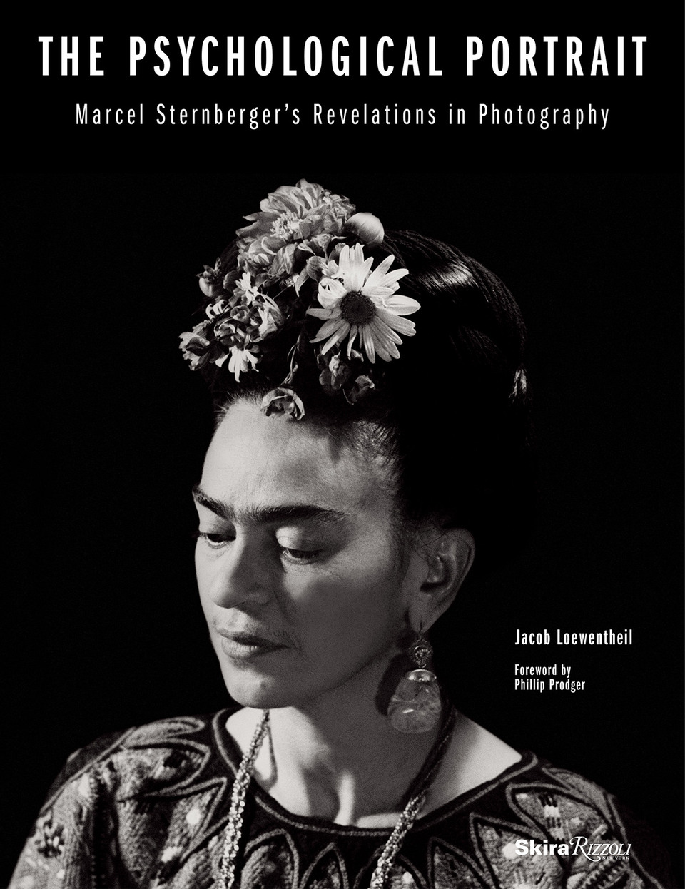 Cover of The Psychological Portrait: Marcel Sternberger’s Revelations in Photography by Jacob Loewentheil